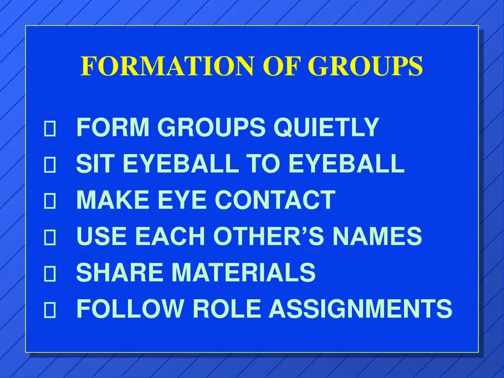 formation of groups