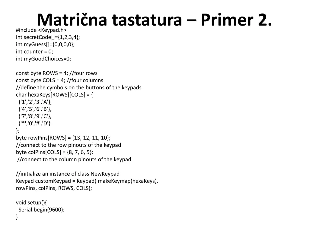 matri na tastatura primer 2 include keypad