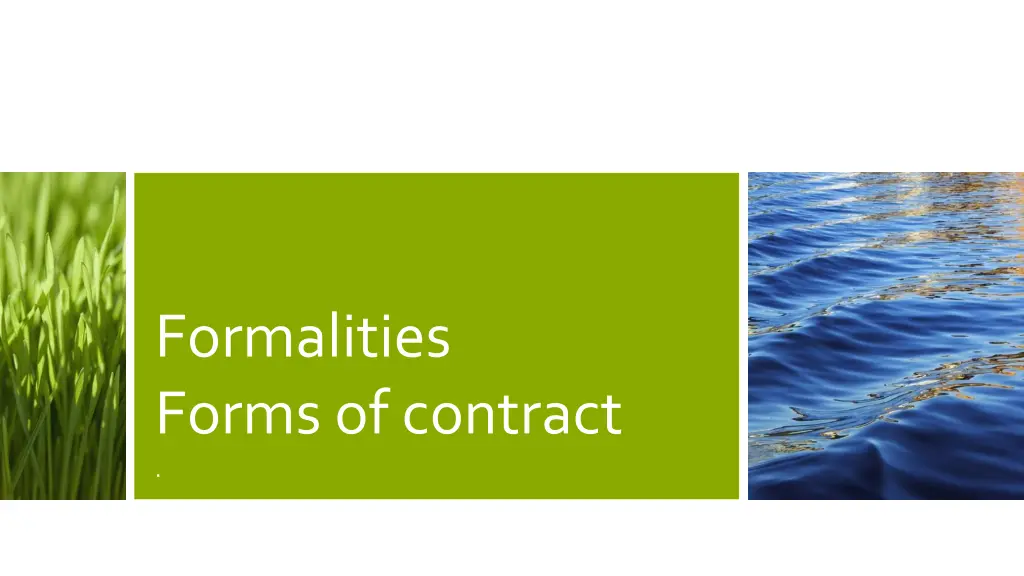 formalities forms of contract