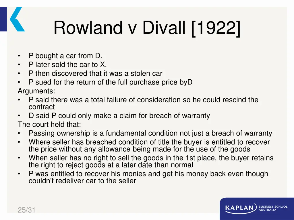 rowland v divall 1922