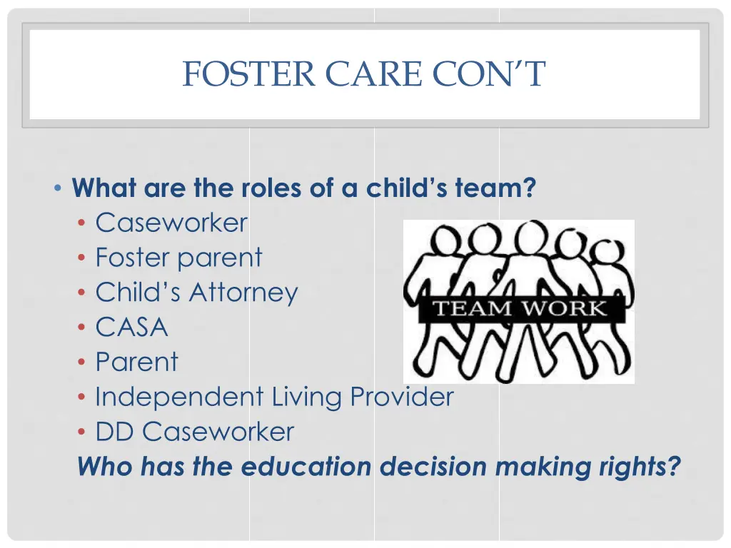 foster care con t