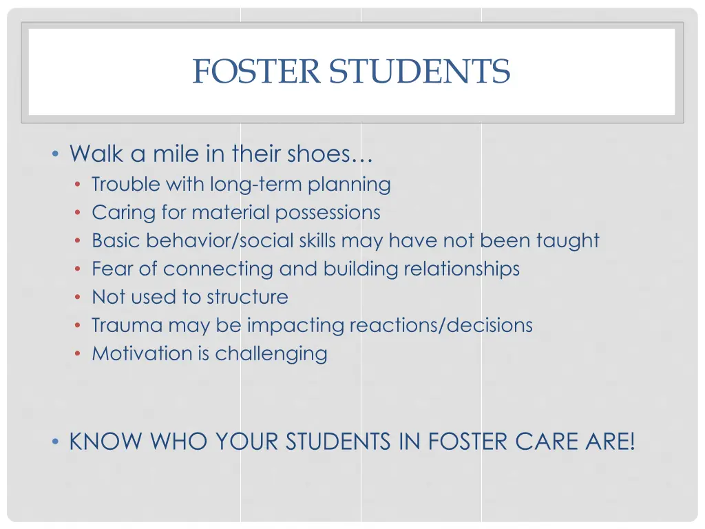 foster students