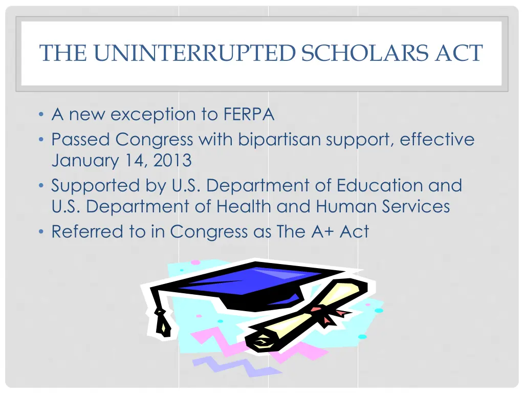 the uninterrupted scholars act