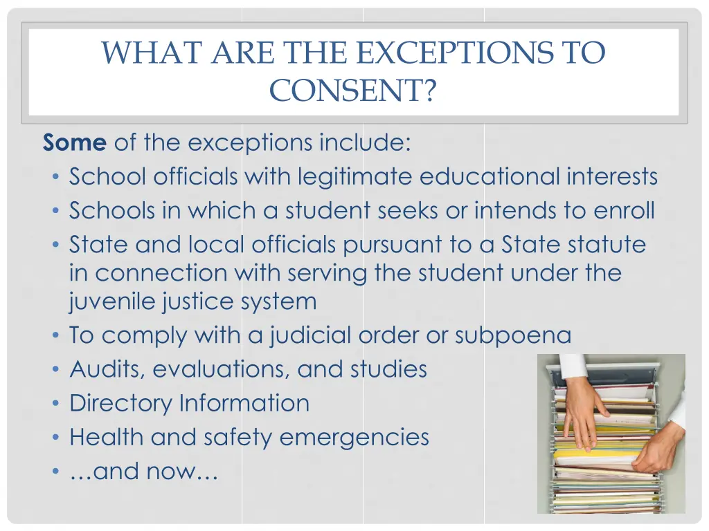 what are the exceptions to consent
