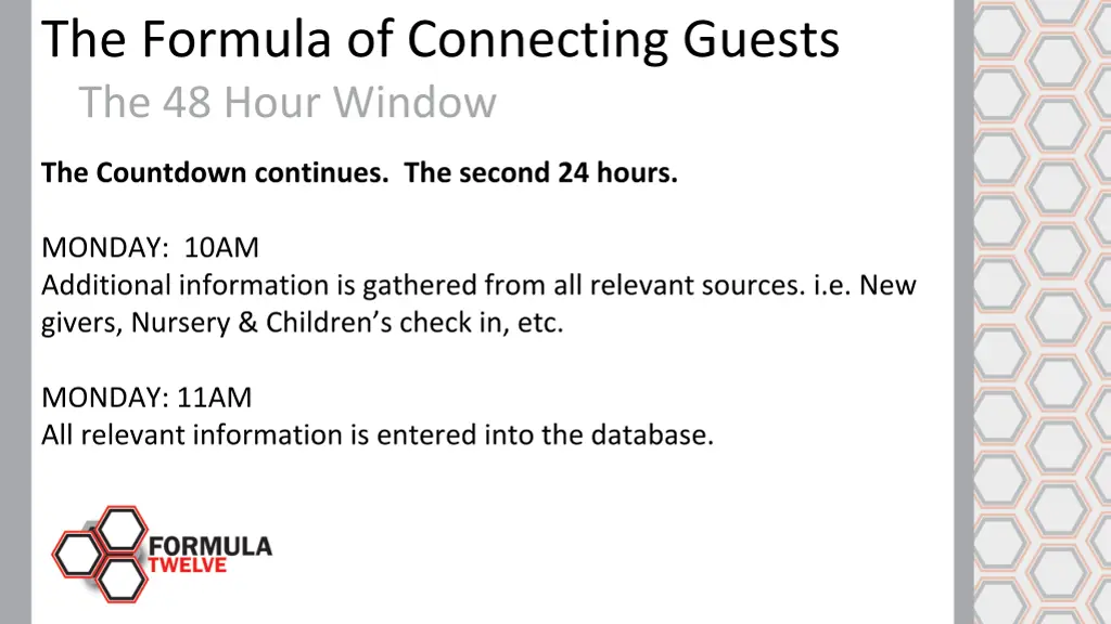 the formula of connecting guests the 48 hour 10