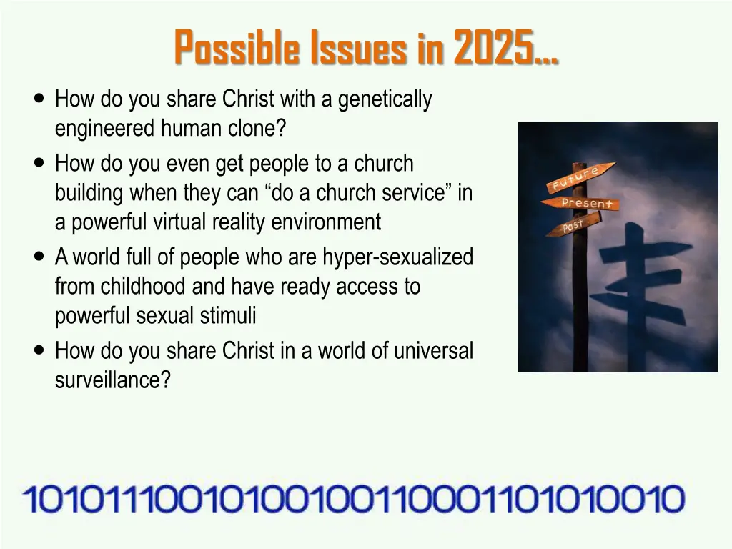 possible issues in 2025 how do you share christ