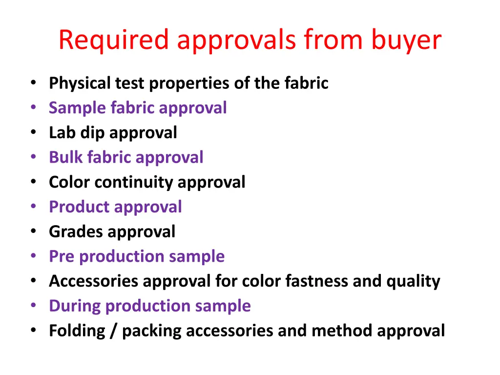 required approvals from buyer