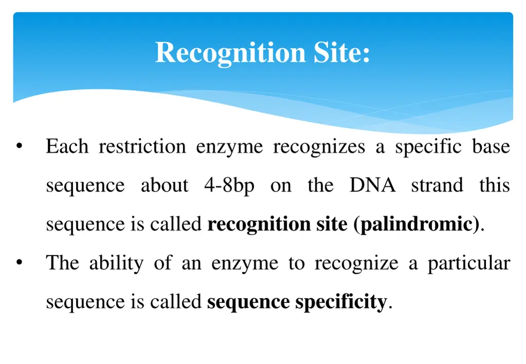 recognition site
