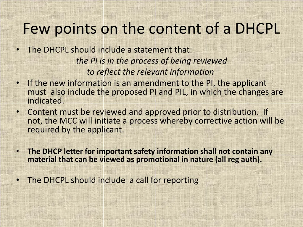 few points on the content of a dhcpl