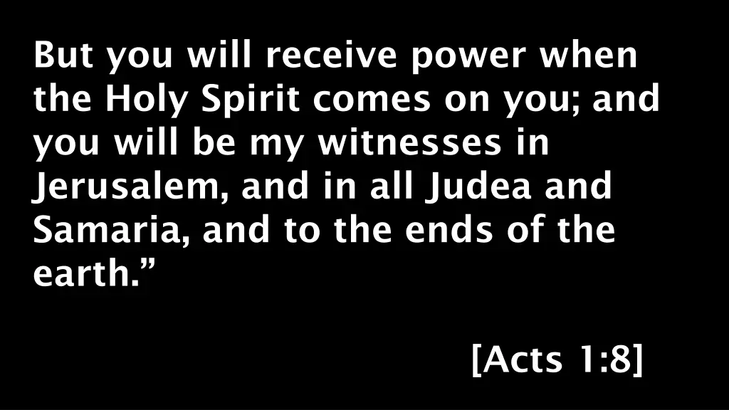 but you will receive power when the holy spirit 1