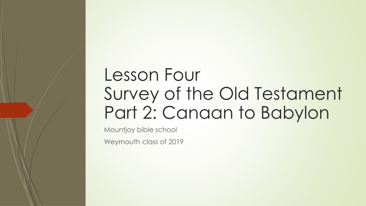 lesson four survey of the old testament part