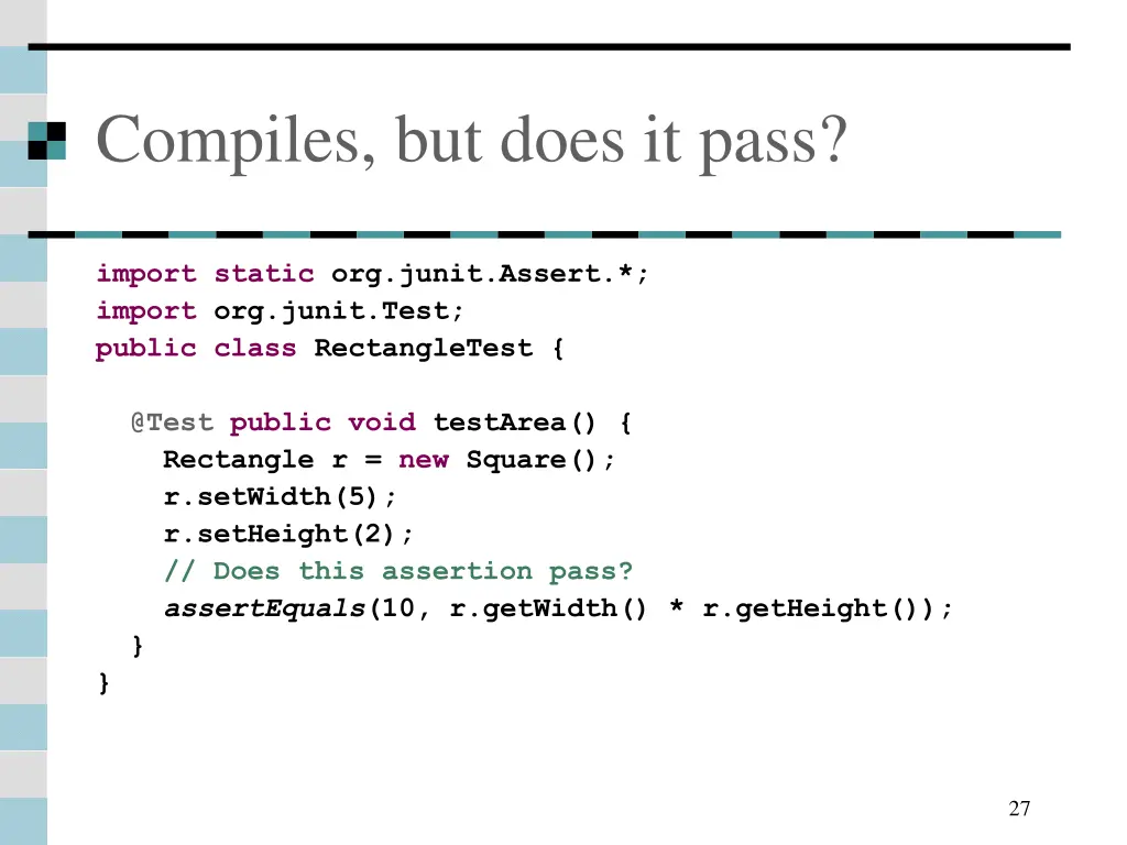 compiles but does it pass