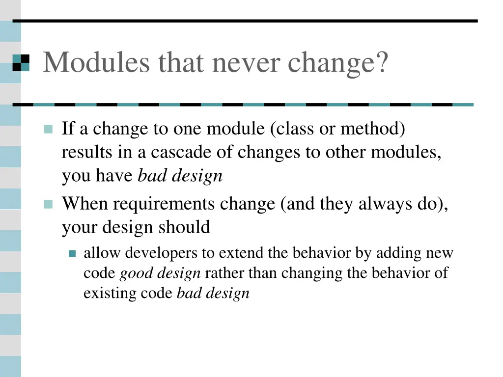 modules that never change