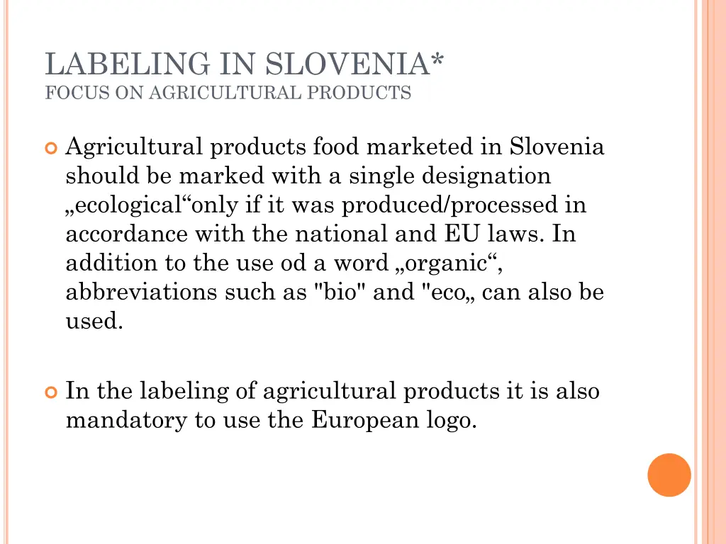 labeling in slovenia focus on agricultural