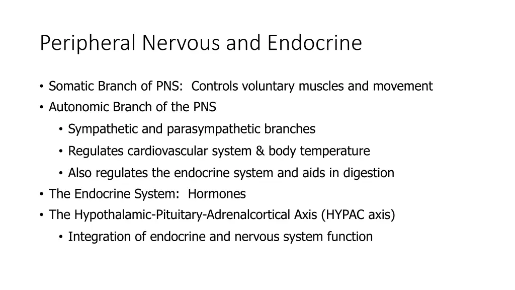 peripheral nervous and endocrine