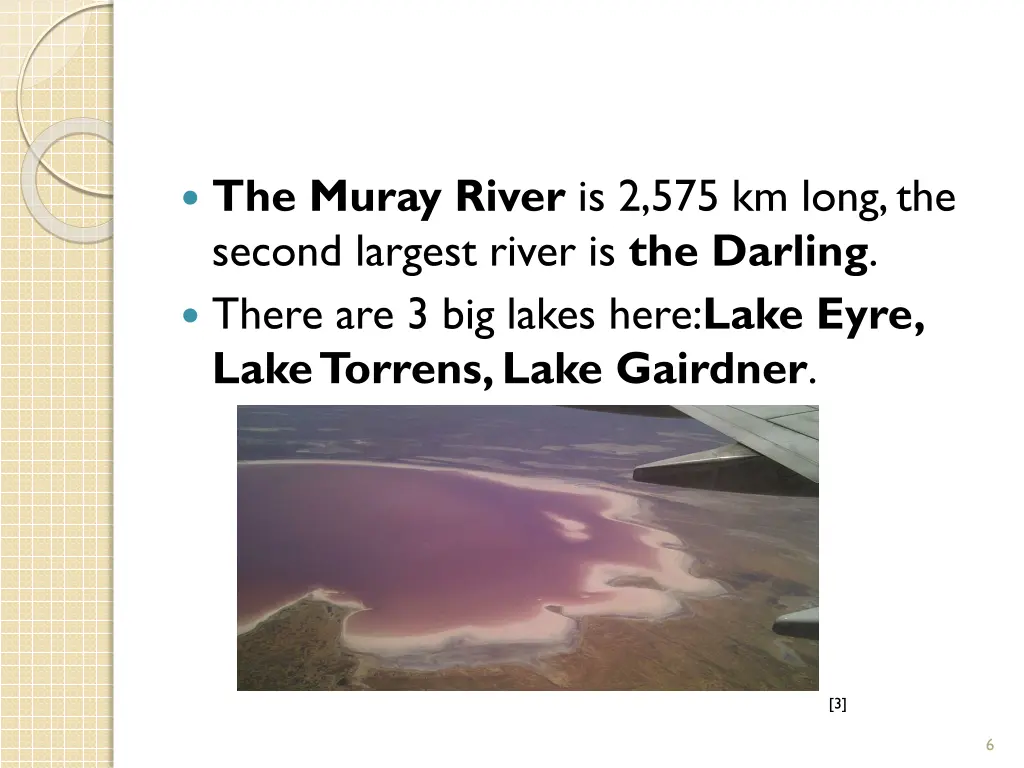 the muray river is 2 575 km long the second