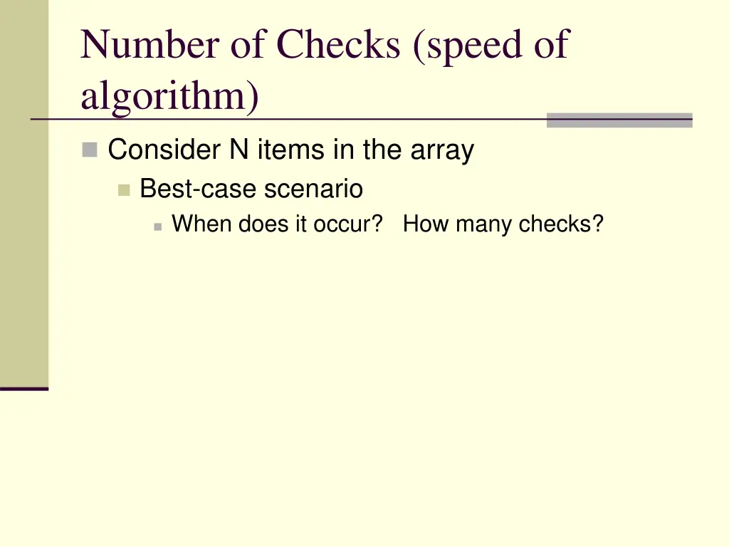 number of checks speed of algorithm
