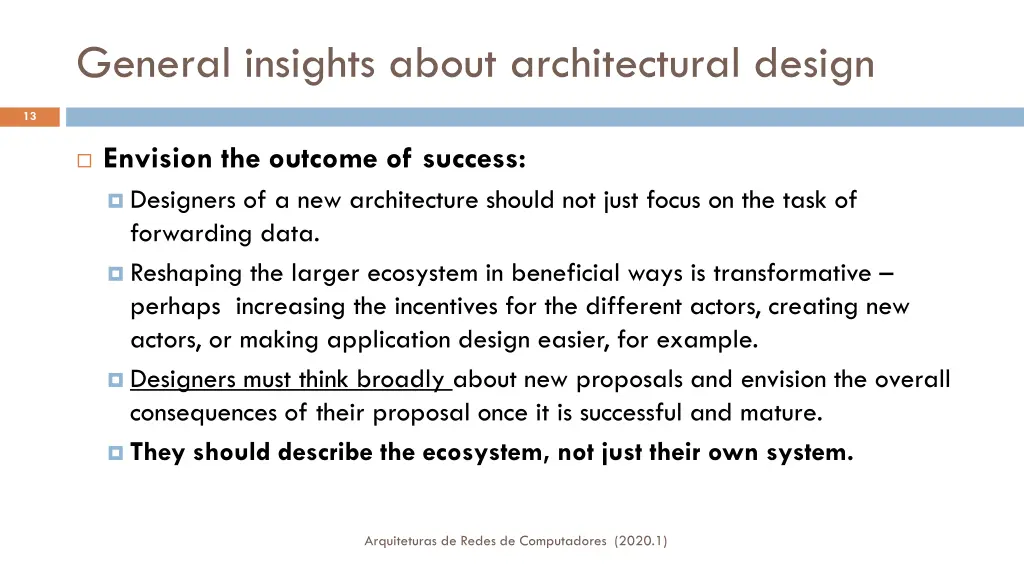 general insights about architectural design