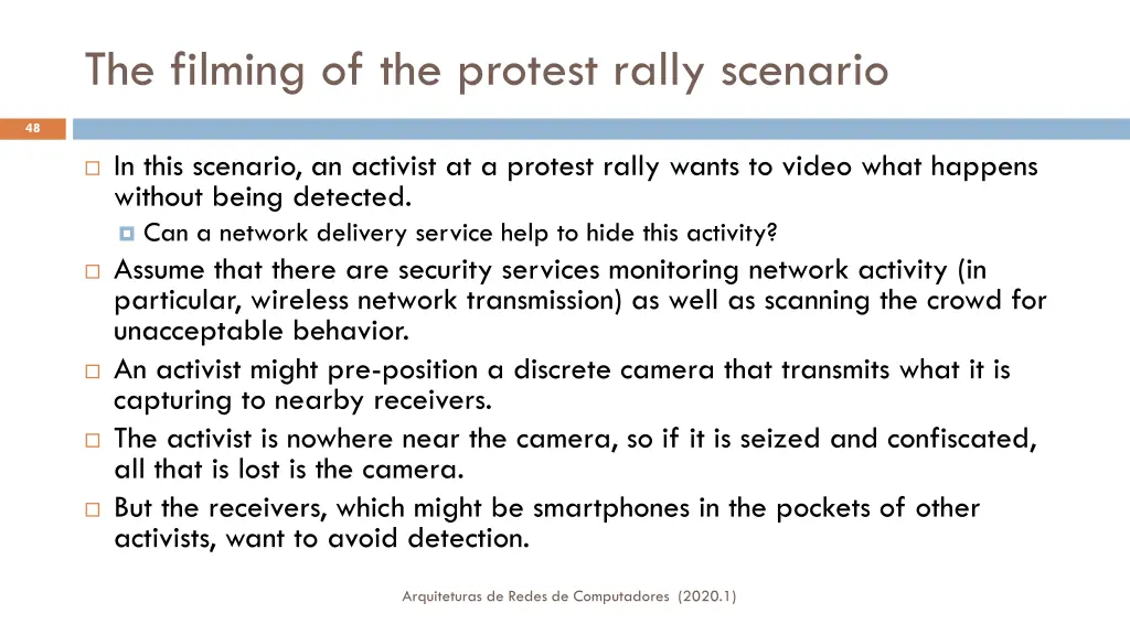the filming of the protest rally scenario