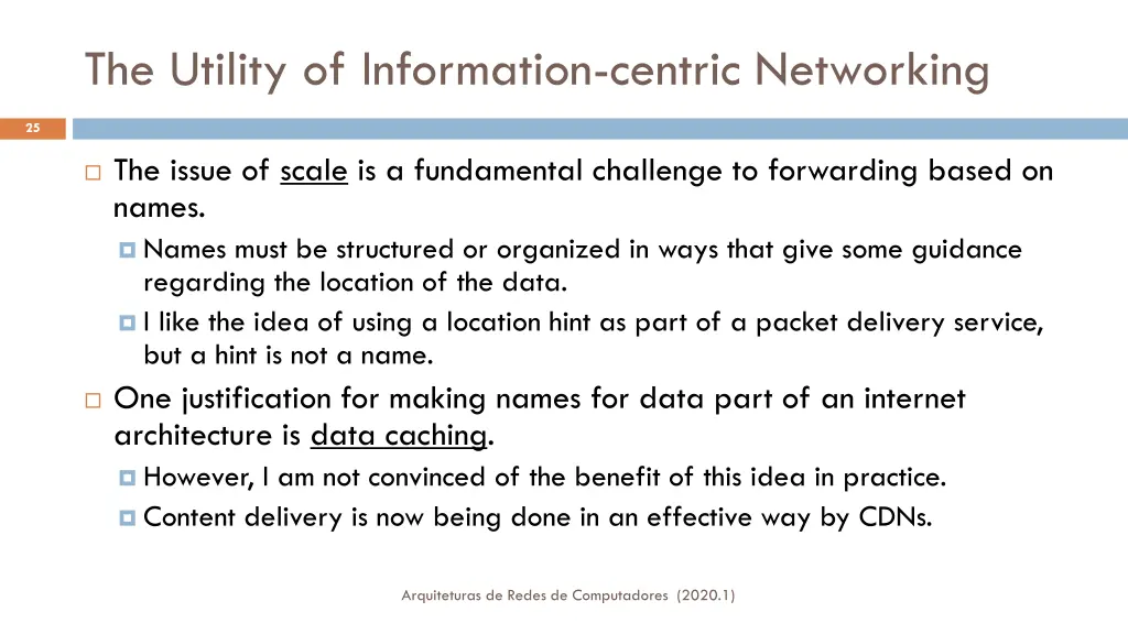 the utility of information centric networking 1