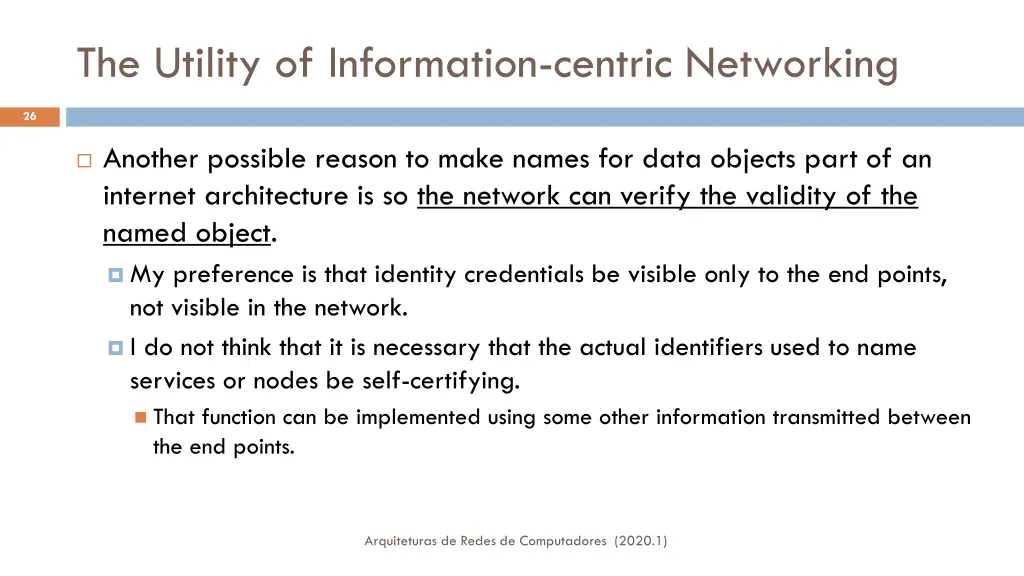 the utility of information centric networking 2