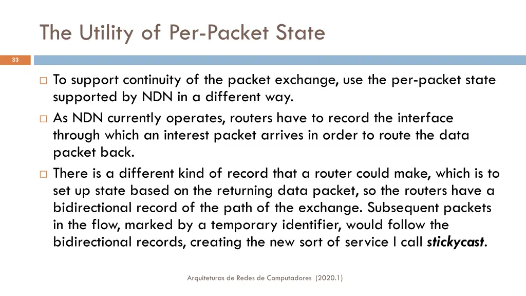 the utility of per packet state 2