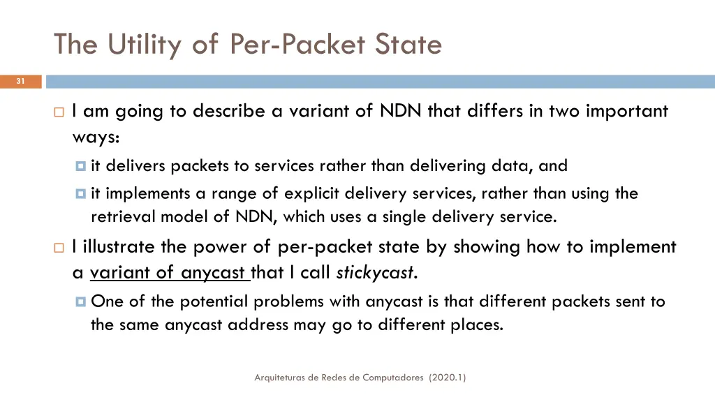 the utility of per packet state