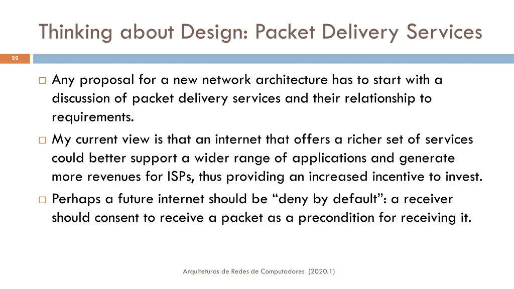 thinking about design packet delivery services