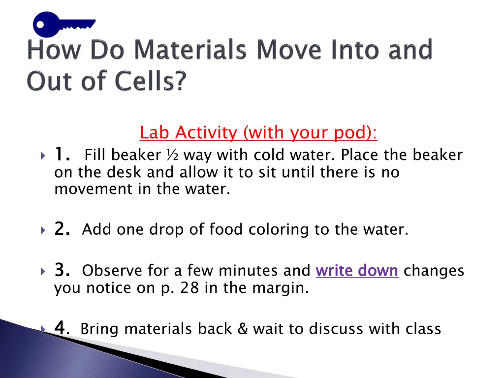 lab activity with your pod 1 fill beaker way with
