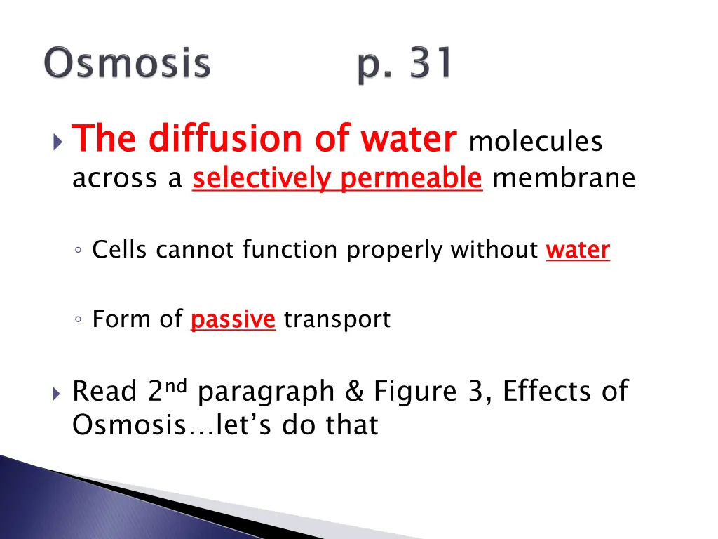 the diffusion of water across a selectively