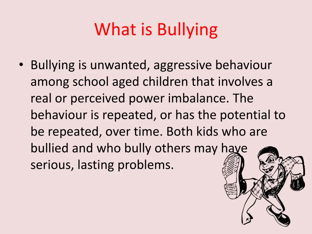 what is bullying