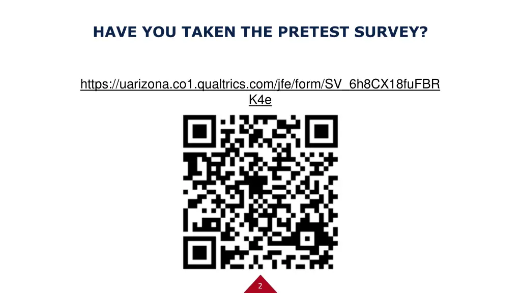 have you taken the pretest survey