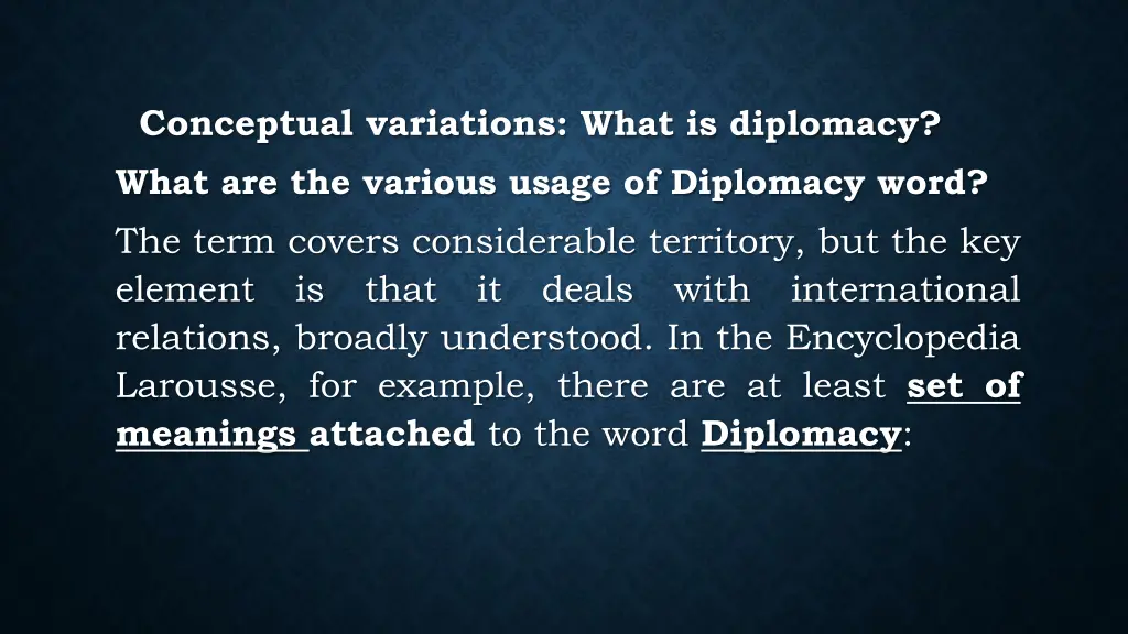 conceptual variations what is diplomacy what