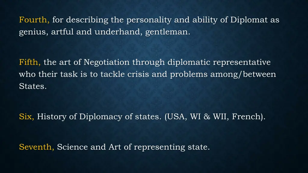 fourth for describing the personality and ability