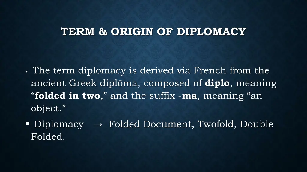 term origin of diplomacy