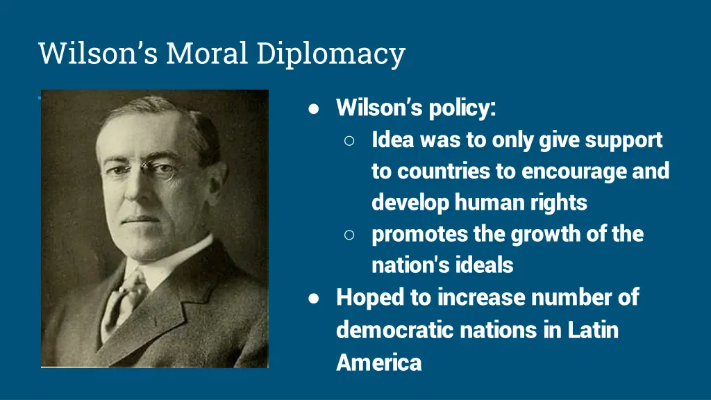 wilson s moral diplomacy