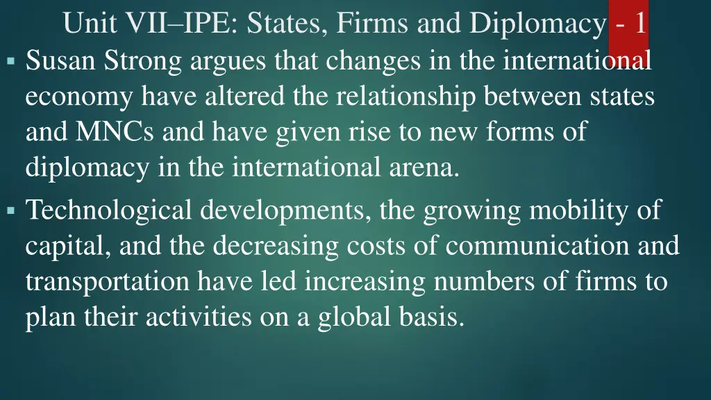 unit vii ipe states firms and diplomacy 1 susan
