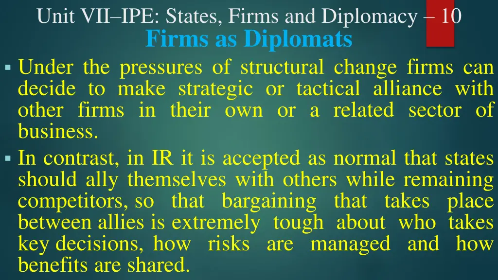 unit vii ipe states firms and diplomacy 10 firms