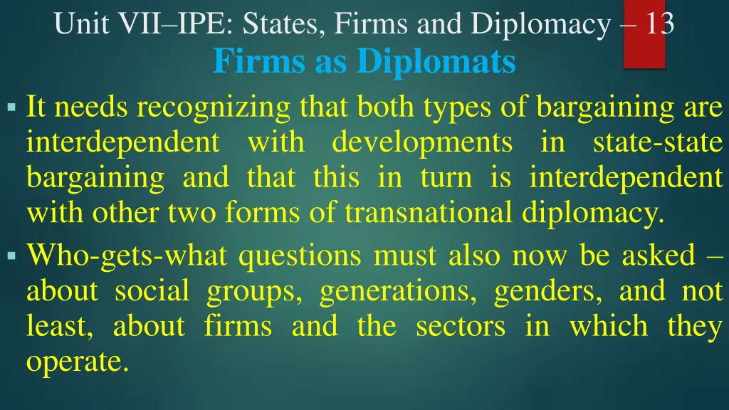 unit vii ipe states firms and diplomacy 13 firms