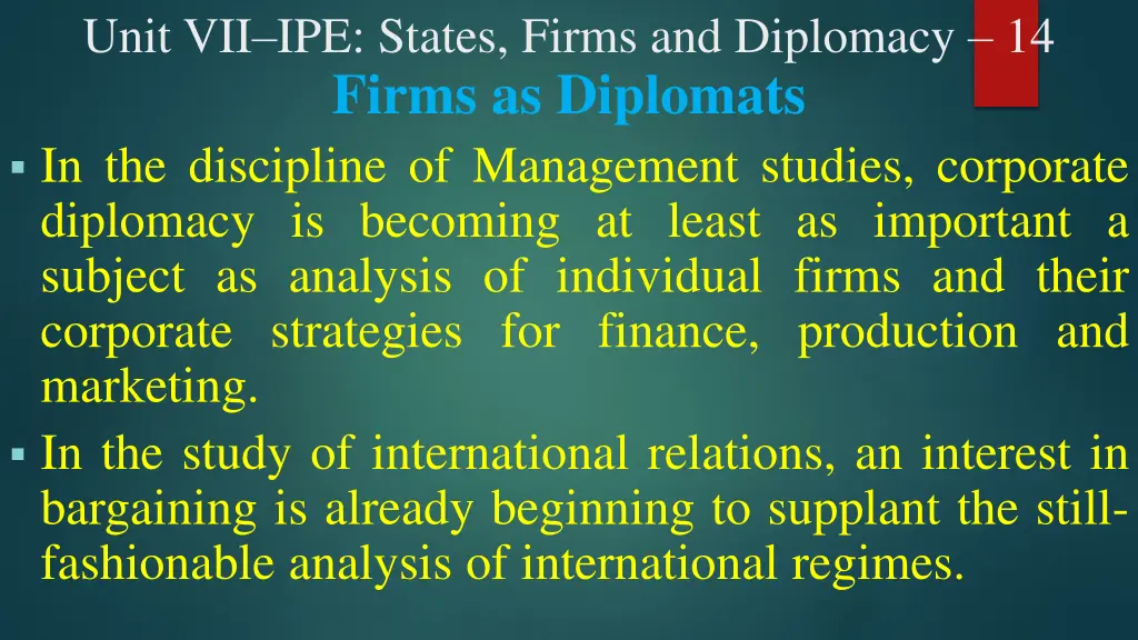 unit vii ipe states firms and diplomacy 14 firms
