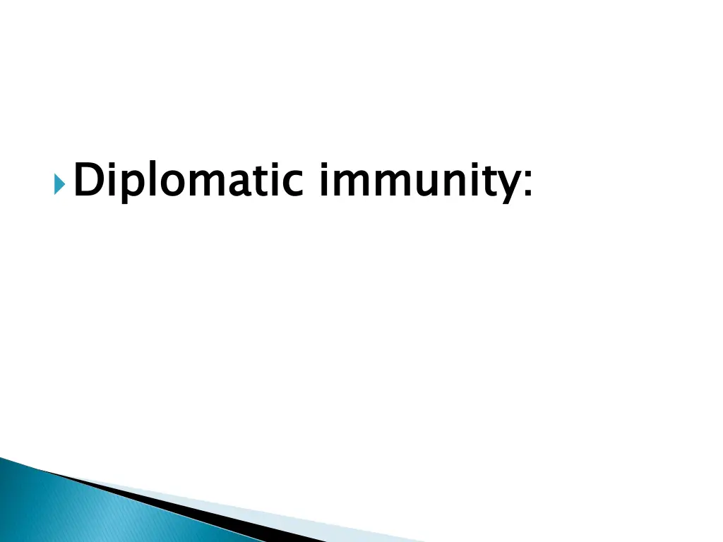 diplomatic immunity