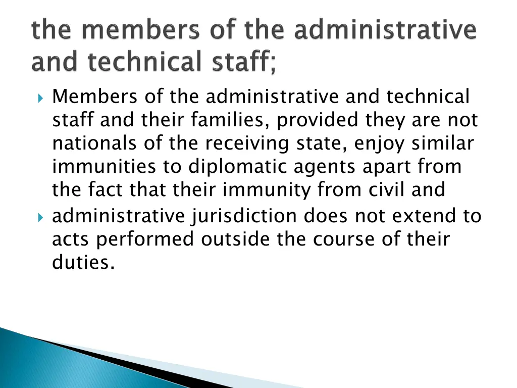 members of the administrative and technical staff