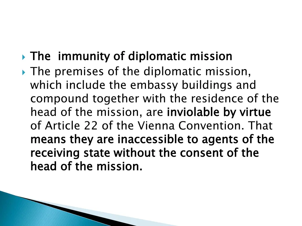 the immunity of diplomatic mission the premises