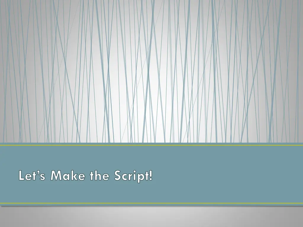 let s make the script