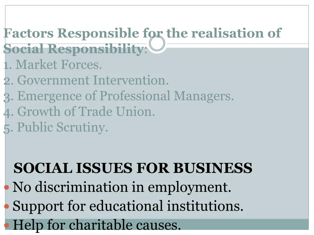 factors responsible for the realisation of social