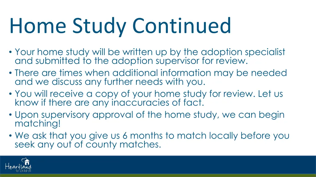 home study continued 2