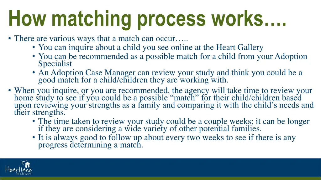 how matching process works there are various ways
