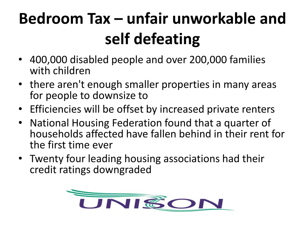 bedroom tax unfair unworkable and self defeating