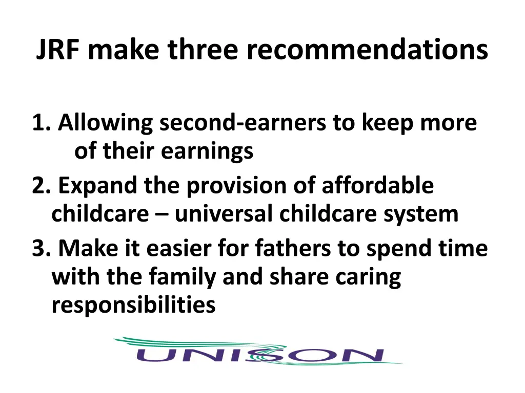 jrf make three recommendations