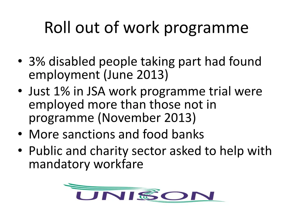 roll out of work programme